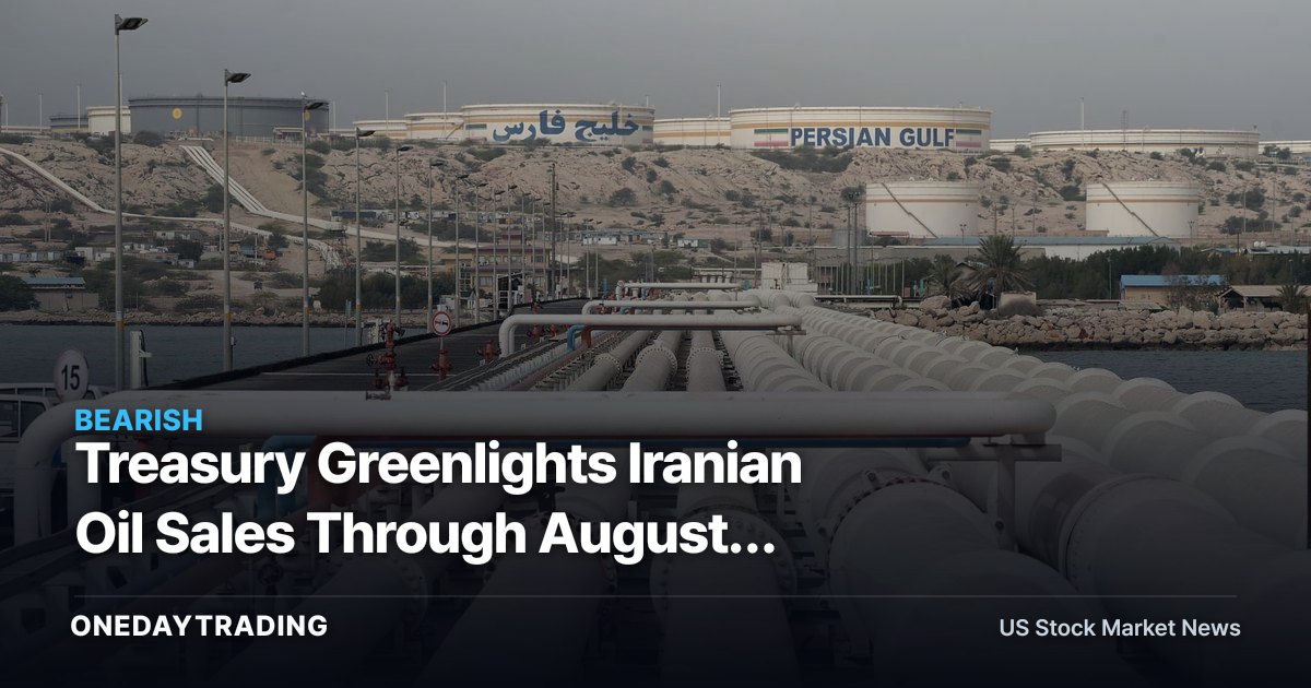Treasury Greenlights Iranian Oil Sales Through August: Bearish Crude Risk for XOM, CVX