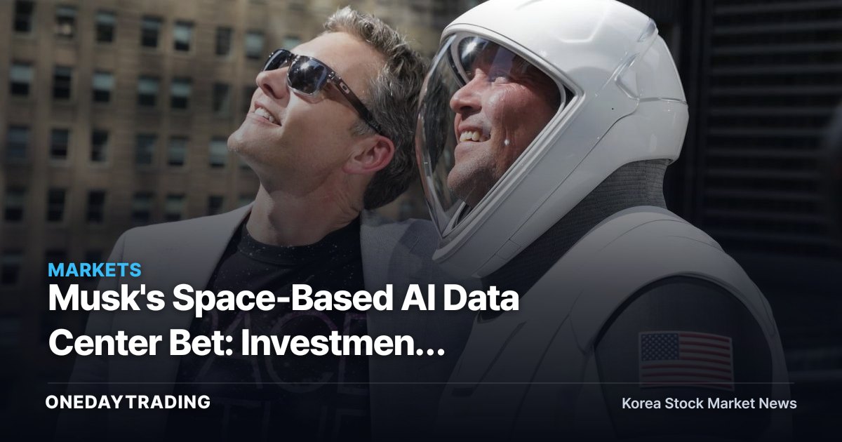 Musk's Space-Based AI Data Center Bet: Investment Implications for Aerospace and AI Infrastructure Stocks