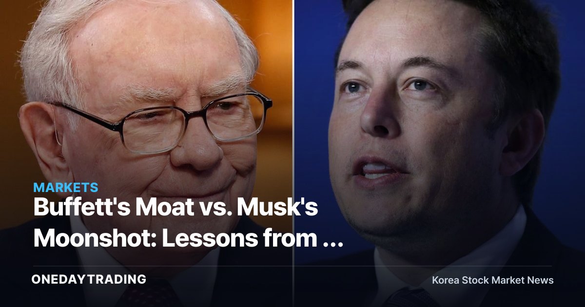 Buffett's Moat vs. Musk's Moonshot: Lessons from a Head-On Clash of Investment Philosophies