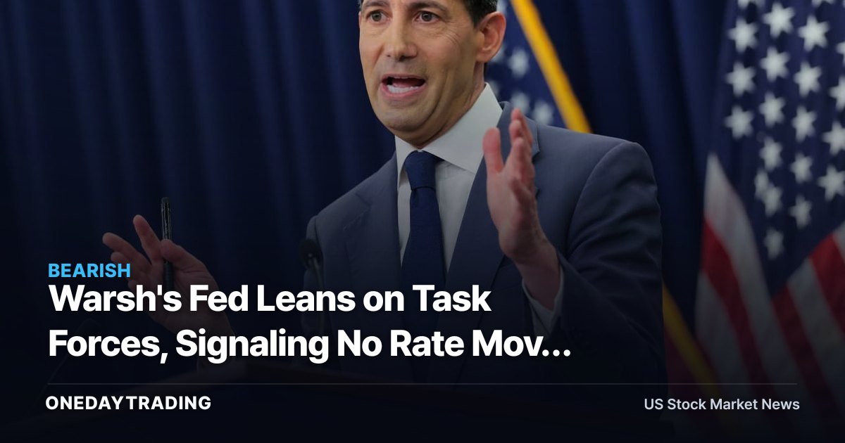 Warsh's Fed Leans on Task Forces, Signaling No Rate Move Before December