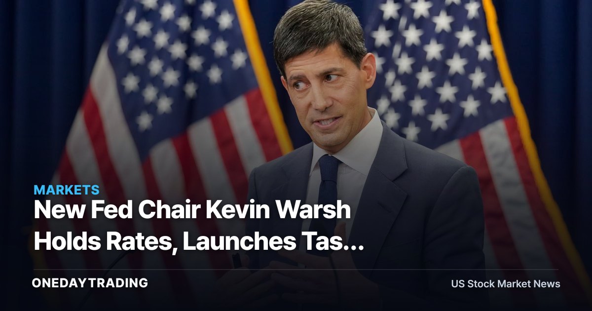 New Fed Chair Kevin Warsh Holds Rates, Launches Task Forces to Reshape the Central Bank — What It Means for Banks and Bonds