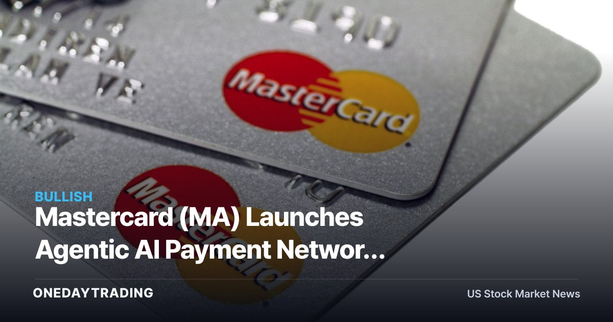 Mastercard (MA) Launches Agentic AI Payment Network With 30+ Partners