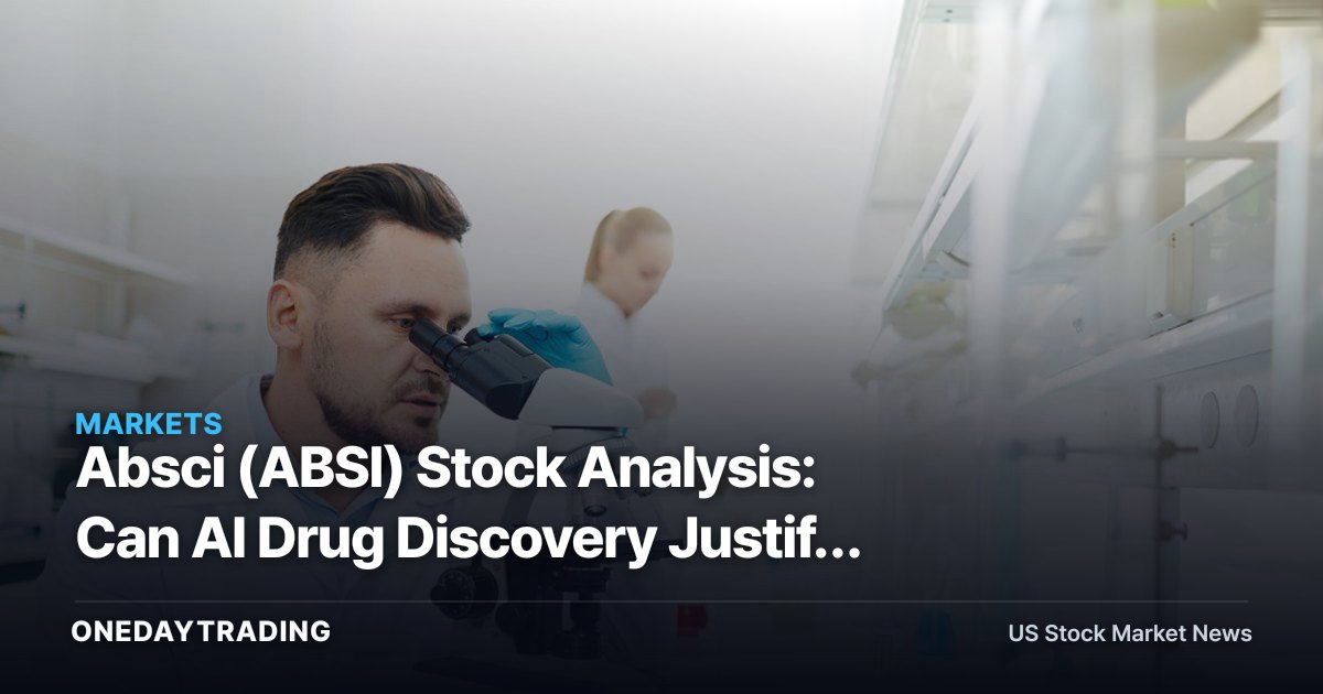 Absci (ABSI) Stock Analysis: Can AI Drug Discovery Justify the Biotech Risk?