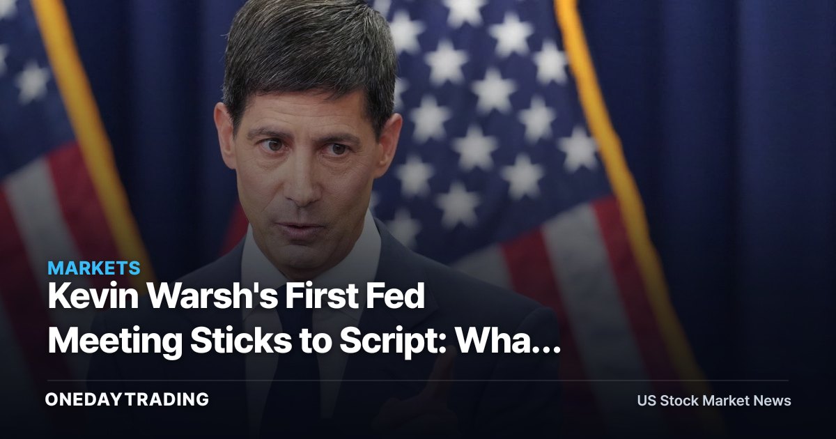 Kevin Warsh's First Fed Meeting Sticks to Script: What It Means for Rate-Sensitive Stocks (JPM, BAC, XLF)