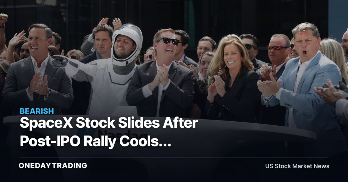 SpaceX Stock Slides After Post-IPO Rally Cools: Read-Through for RKLB, ASTS, Space Peers
